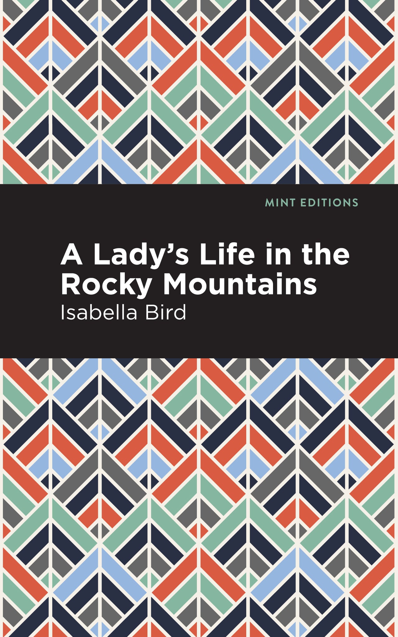 Cover image for A Lady's Life in the Rocky Mountains ISBN 9781513269306